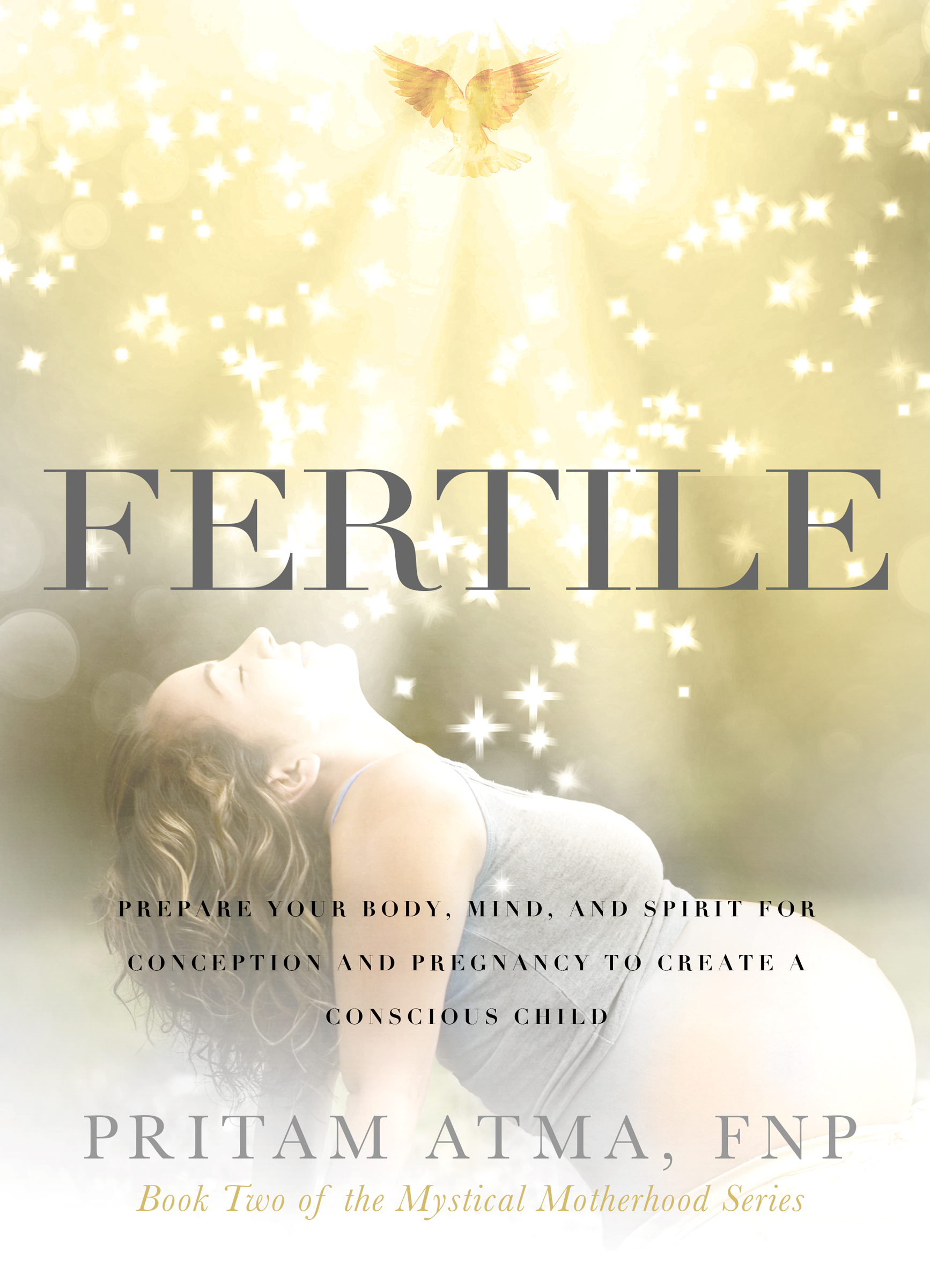 Fertile Book Cover by Pritam Atma